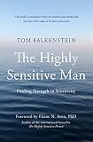 The Highly Sensitive Man