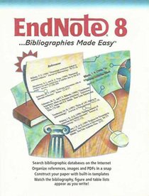 Endnote 8 Bibliographies Made Easy version 8: Thomson Publishing ...