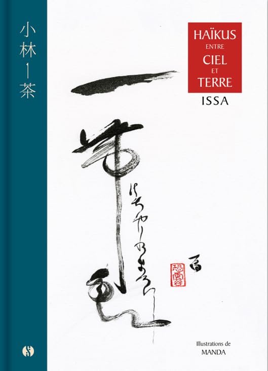 Haïkus entre Ciel et Terre - Recueil de poésie japonaise illustré relié