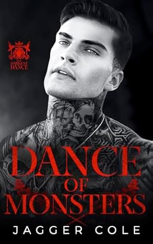 Book cover Dance of Monsters: A Dark Mafia Romance (The Darkest Dance)