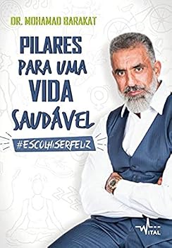 Paperback Pilares para uma vida saudavel (Em Portugues do Brasil) [Portuguese_Brazilian] Book