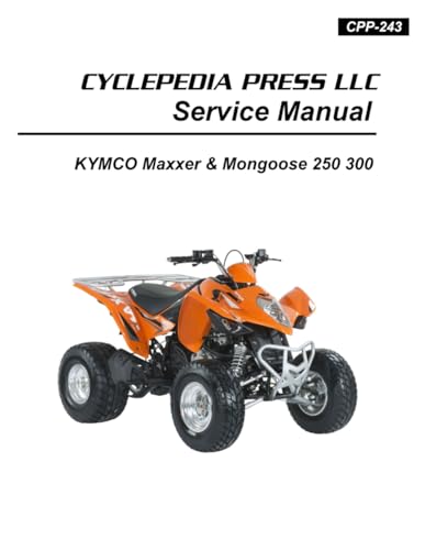  KYMCO Mongoose 250 300 MAXXER Cyclepedia Printed ATV Service Manual