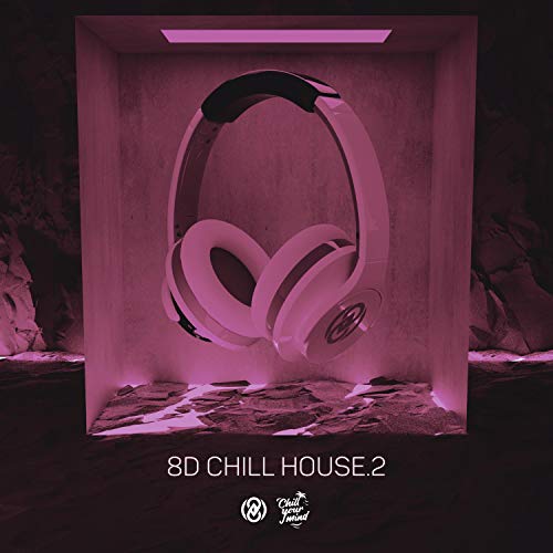 Écouter 8D Chill House Vol. 2 par 8D TUNES sur Amazon Music Unlimited