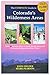 The Complete Guide to Colorado's Wilderness Areas (Wilderness Guidebooks)