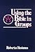 Using the Bible in Groups