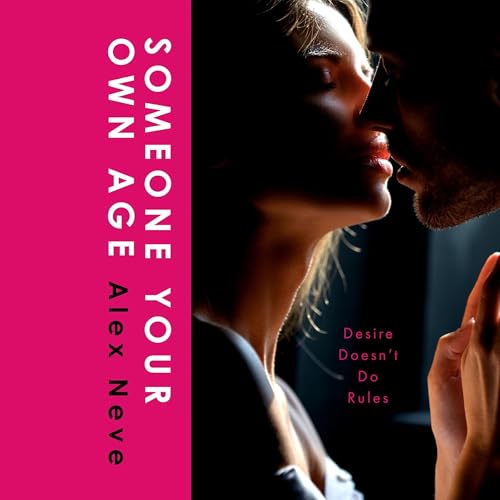 Someone Your Own Age Audiolibro Por Alex Neve arte de portada