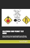 CALIFORNIA DMV PERMIT TEST GUIDE: Drivers Permit & License Study Book With Success Oriented Questions & Answers for California DMV written Exams 2020