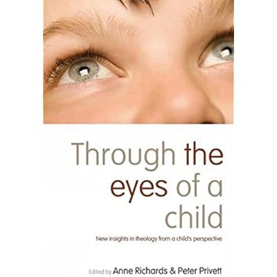 Through the Eyes of a Child