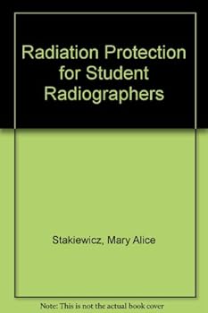 Paperback Radiation protection for student radiographers Book