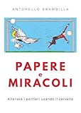  Papere e miracoli