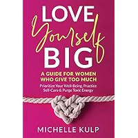 Love Yourself BIG