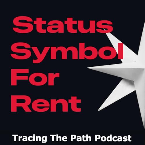 『Episode 69: Status Symbol for Rent』のカバーアート