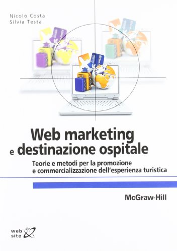Web marketing e destinazione ospitale