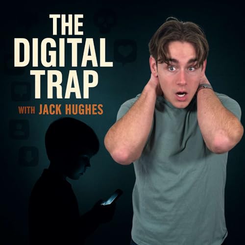 The Digital Trap With Jack Hughes cover art