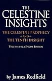 Celestine Insights: The Celestine Prophecy and Tenth Insight
