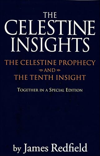 Celestine Insights: The Celestine Prophecy and Tenth Insight