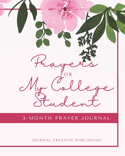 Prayers for My College Student: 3-Month Prayer Journal