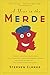 A Year in the Merde