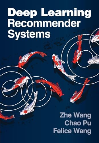 Deep Learning Recommender Systems