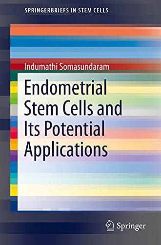 Buy Endometrial Stem Cells and Its Potential Applications — BookShops.in