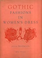 Gothic Fashions in Women's Dress B000R333CC Book Cover