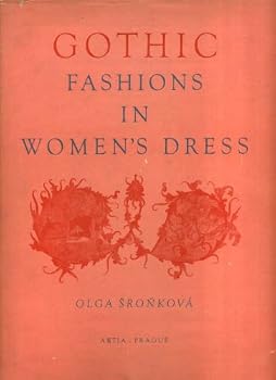 Hardcover Gothic Fashions in Women's Dress Book