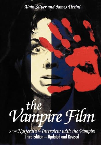 The Vampire Film: From Nosferatu to Bram Stoker's Dracula - Third Edition: From Nosferatu to Interview With the Vampire (Limelight) für 31,98 EUR bei Amazon Bild: The Vampire Film: From Nosferatu to Bram Stoker's Dracula - Third Edition: From Nosferatu to Interview With the Vampire (Limelight) für 31,98 EUR bei Amazon