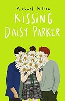 Kissing Daisy Parker 1838047417 Book Cover
