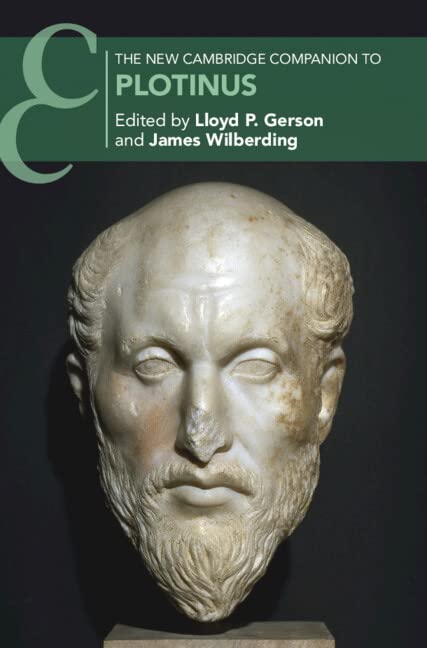 The New Cambridge Companion to Plotinus (Cambridge Companions to Philosophy)      Kindle Edition