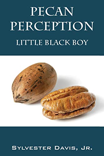 Pecan Perception: Little Black Boy