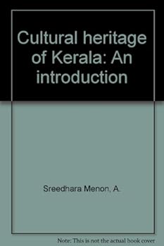 Unknown Binding Cultural heritage of Kerala : an introduction Book