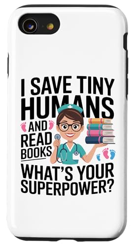 NICU Nurse Save Tiny Humans Read Big Books �X�}�z�P�[�X iPhone SE (2020) / 7 / 8 �p
