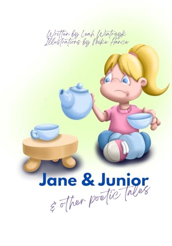Jane and Junior: And Other Poetic Tales
