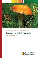 Drogas na adolescência 3639845633 Book Cover