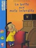 La boite aux mots interdits 2747022358 Book Cover