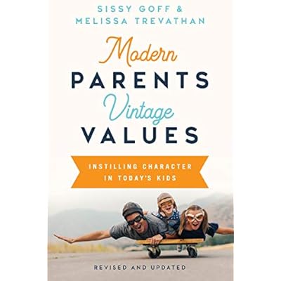 Modern Parents, Vintage Values, Revised and Updated