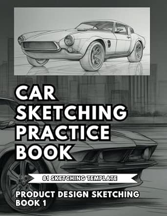 Car Sketching Practice Book to Master Car Designs and Sketching