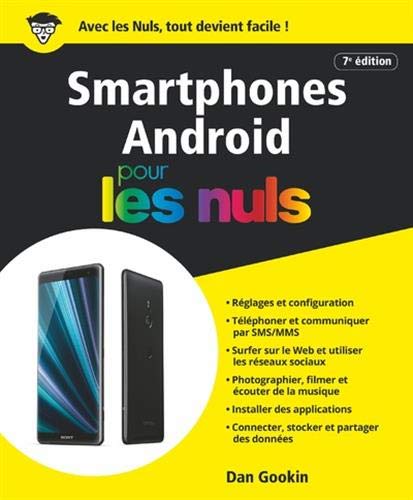 Télécharger Les smartphones Android pour les Nuls, grand format, 7 ed PDF Ebook En Ligne