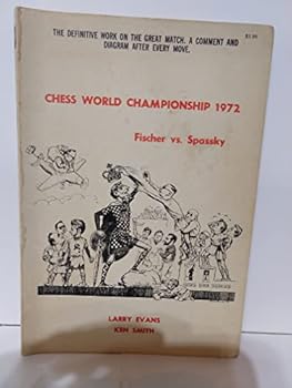 Paperback Chess World Championship: Fischer Vs. Spassky 1972 Book