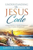 Understanding The Jesus Code 1730872220 Book Cover