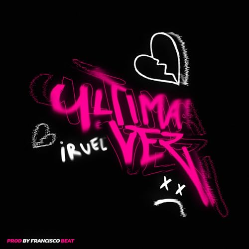 ULTIMA VEZ [Explicit]