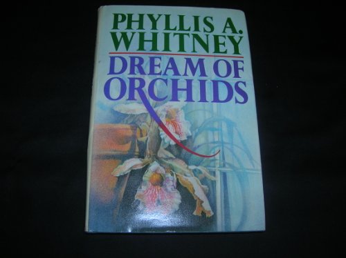 Dreams of Orchids B001HAQ7HM Book Cover