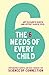 The 6 Needs of Every Child: Empowering Parents and Kids through the Science of Connection