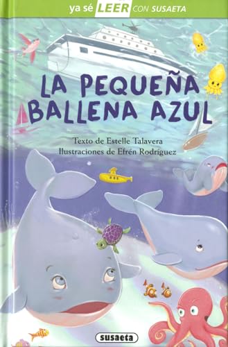 La pequeña ballena azul (Ya sé LEER con Susaeta - nivel 2)