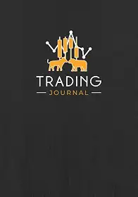 Trading Journal: Trader's Log Book & Investment Notebook for Stocks, Forex, Crypto, Futures & Options | Record Your Trades All in One Place, Plan Your Strategy, Track Results