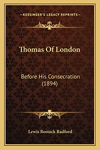 Thomas Of London: Before His Consecration (1894)