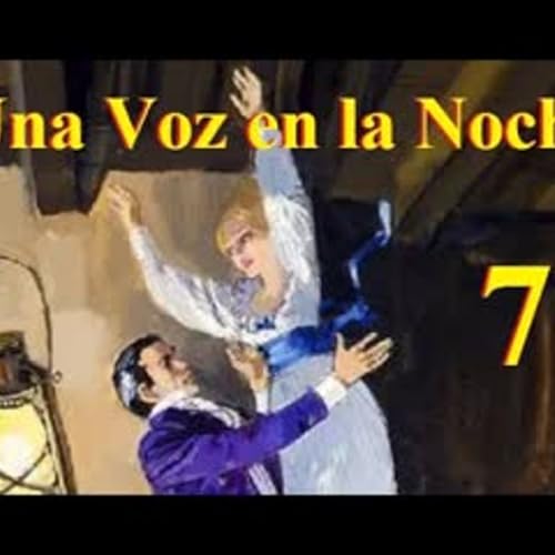 Una voz en la Noche - Barbara Cartland - Parte 7