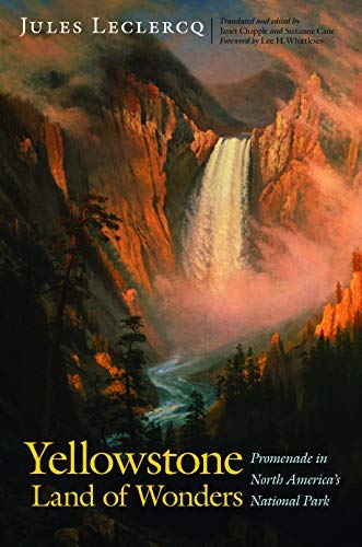Yellowstone, Land of Wonders: Promenade in North America's National Park