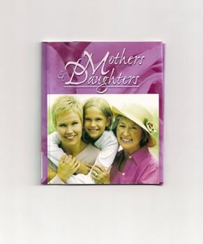 Hardcover Mothers & Daughters (Lawrence Teacher Books) miniature books Book