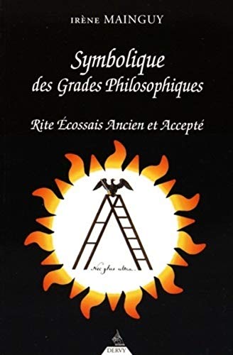  Symbolique des Grades Philosophiques PDF